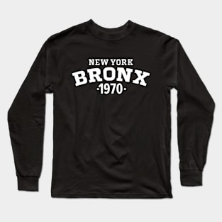 Bronx Legacy - Embrace Your Birth Year 1970 Long Sleeve T-Shirt